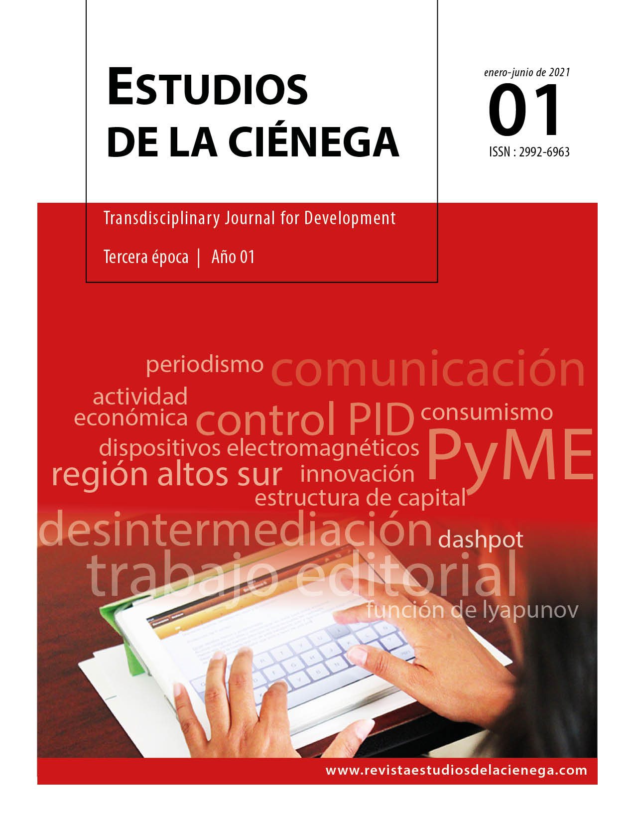 Revista Estudios de la Ciénega -  Año 1, No 1 - Enero-Junio 2021