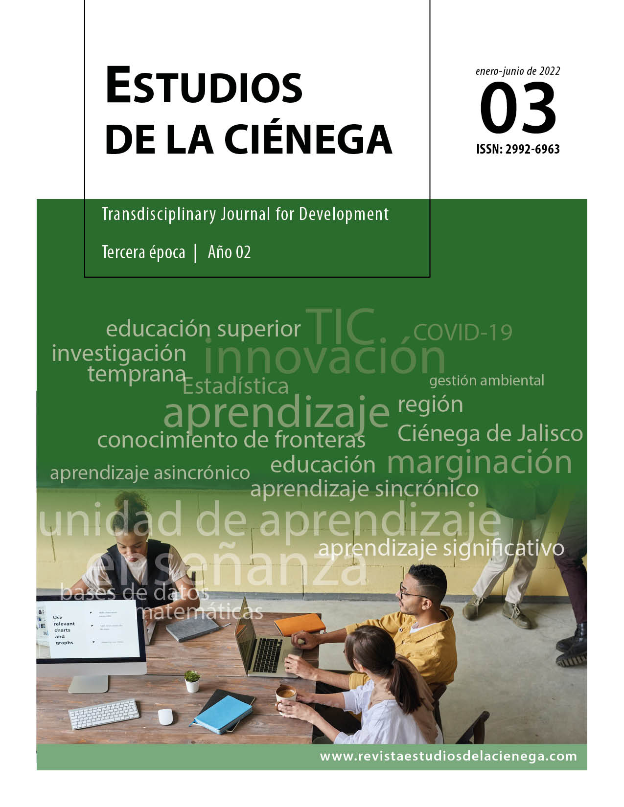 Revista Estudios de la Ciénega -  Año 2, No 3 - Enero-Junio 2022